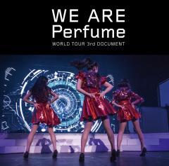 Perfume初のドキュメンタリー映画「WE ARE Perfume -WORLD TOUR 3rd DOCUMENT」映像商品として発売